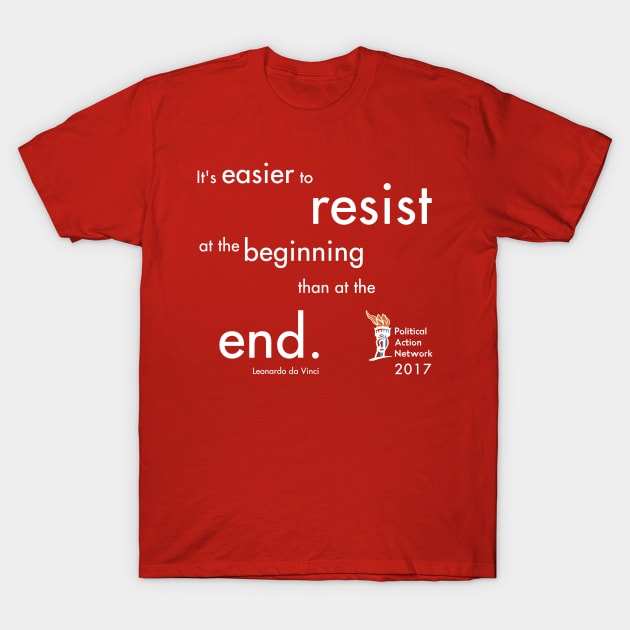 Political Action Network 2017 T-Shirt by politicalactionnet